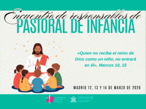 Cartel del III Encuentro de responsables de pastoral de infancia